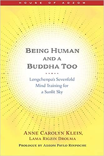 Being Human and a Buddha Too: Longchenpa's Seven Trainings for a Sunlit Sky - Epub + Converted Pdf